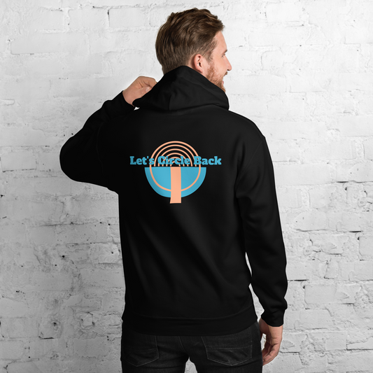 Let's Circle Back - Unisex Hoodie Vol.1