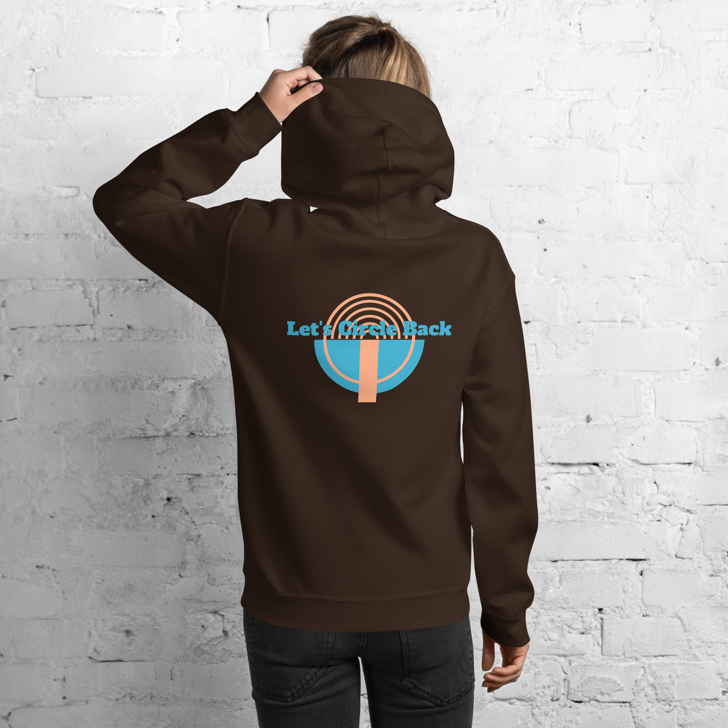 Let's Circle Back - Unisex Hoodie Vol.1