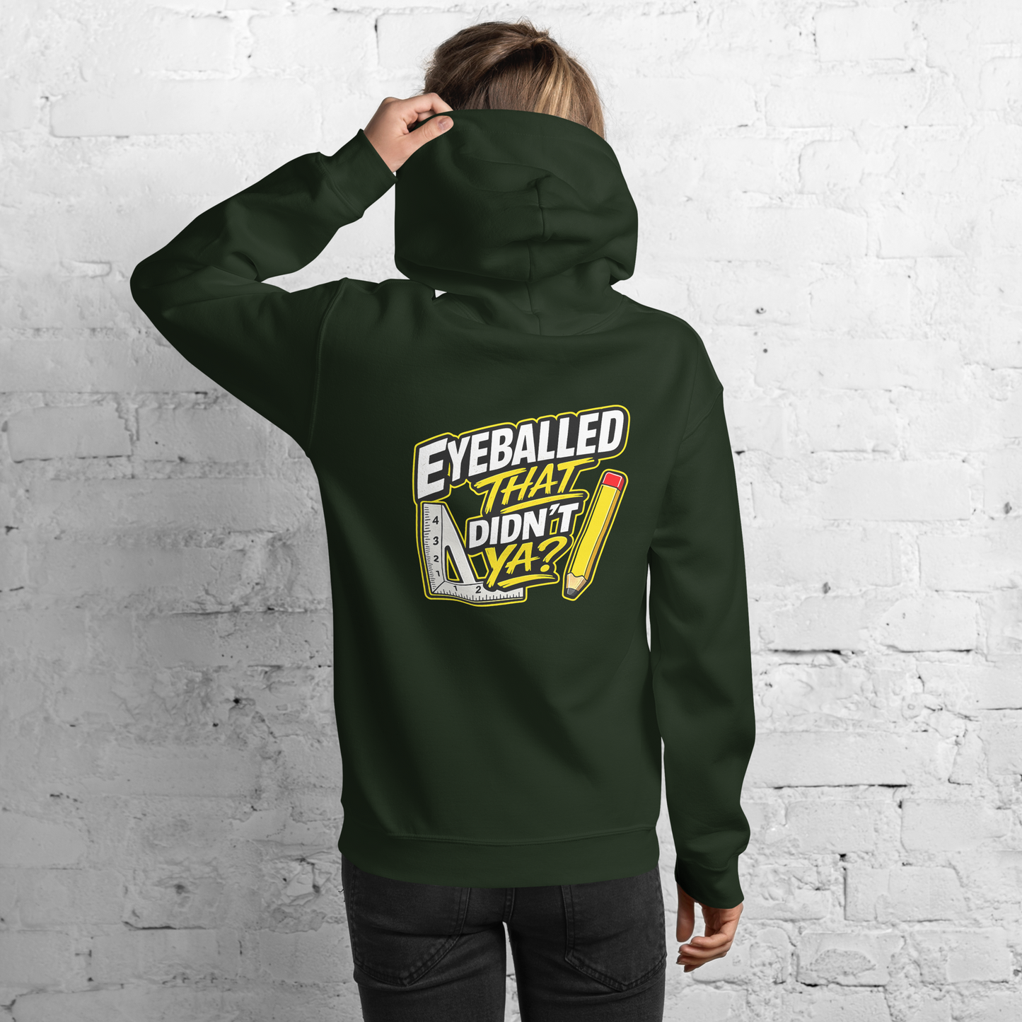 Eyeballed That Didn't Ya? - Unisex Hoodie Vol.1