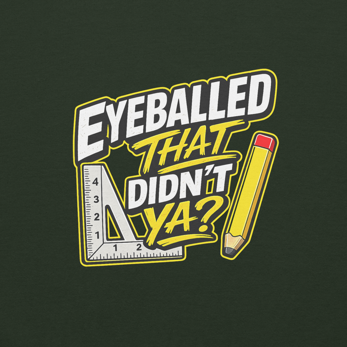 Eyeballed That Didn't Ya? - Unisex Hoodie Vol.1